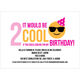 Pink 2 Cool Emoji Birthday Invitations Image 3 of 5